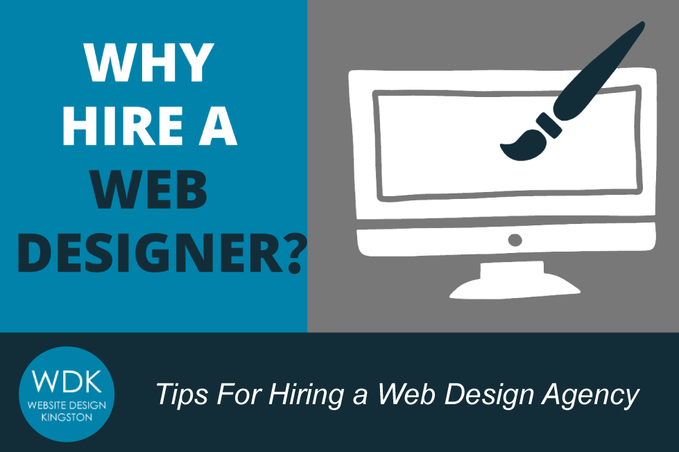 Why hire a web designer?