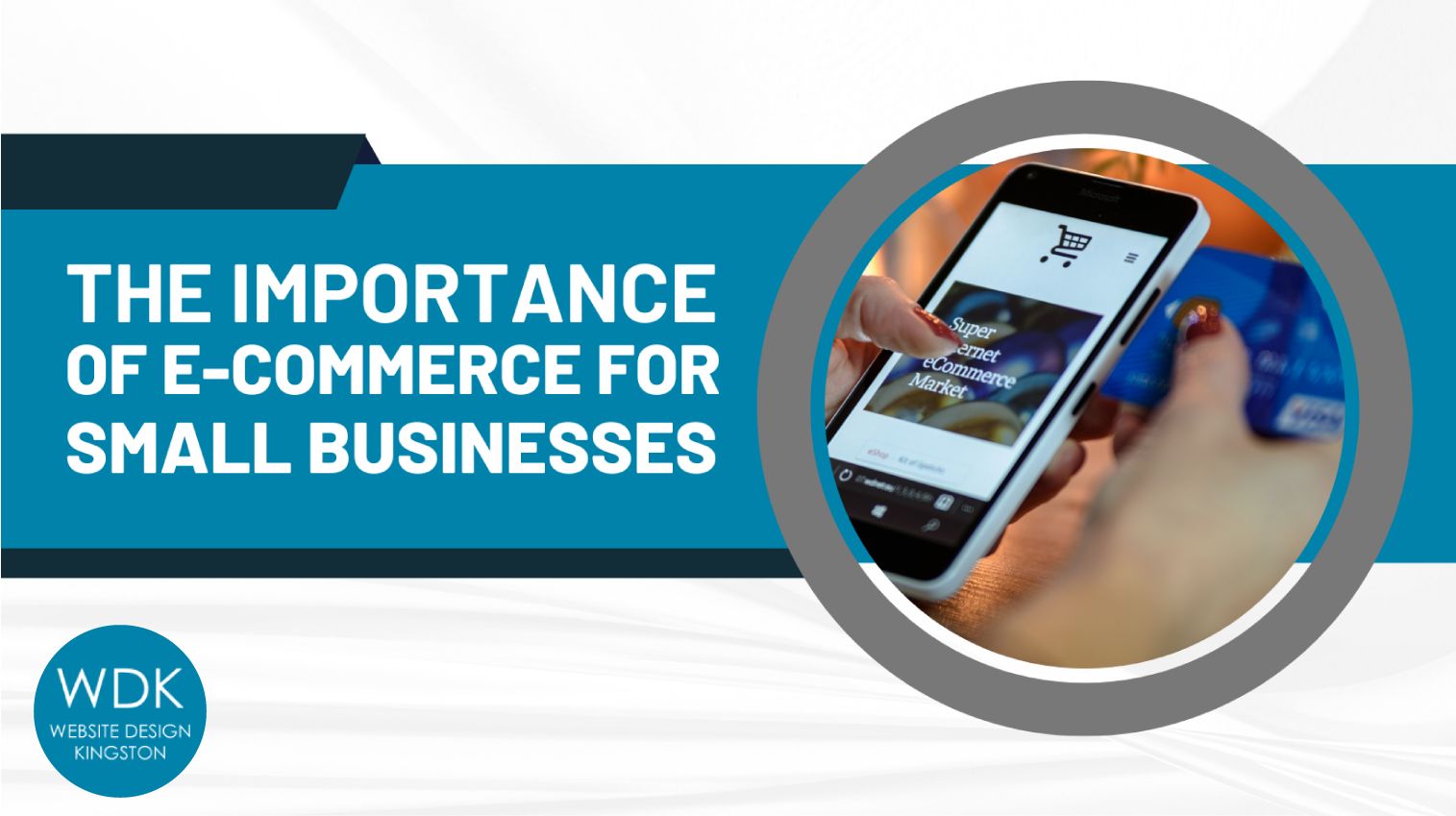 the importance of e-commerce for small businesses