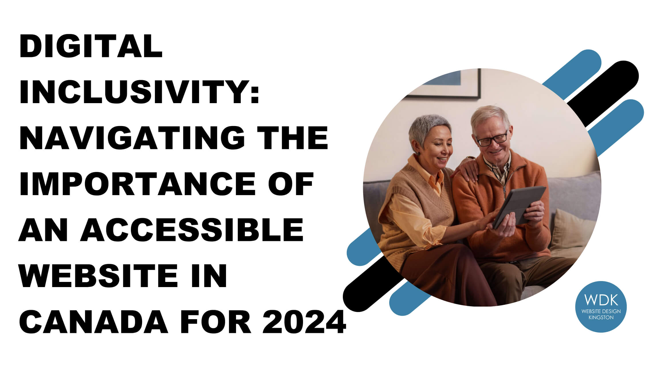navigating the importance of an accessible website in Canada WDK branded feature image