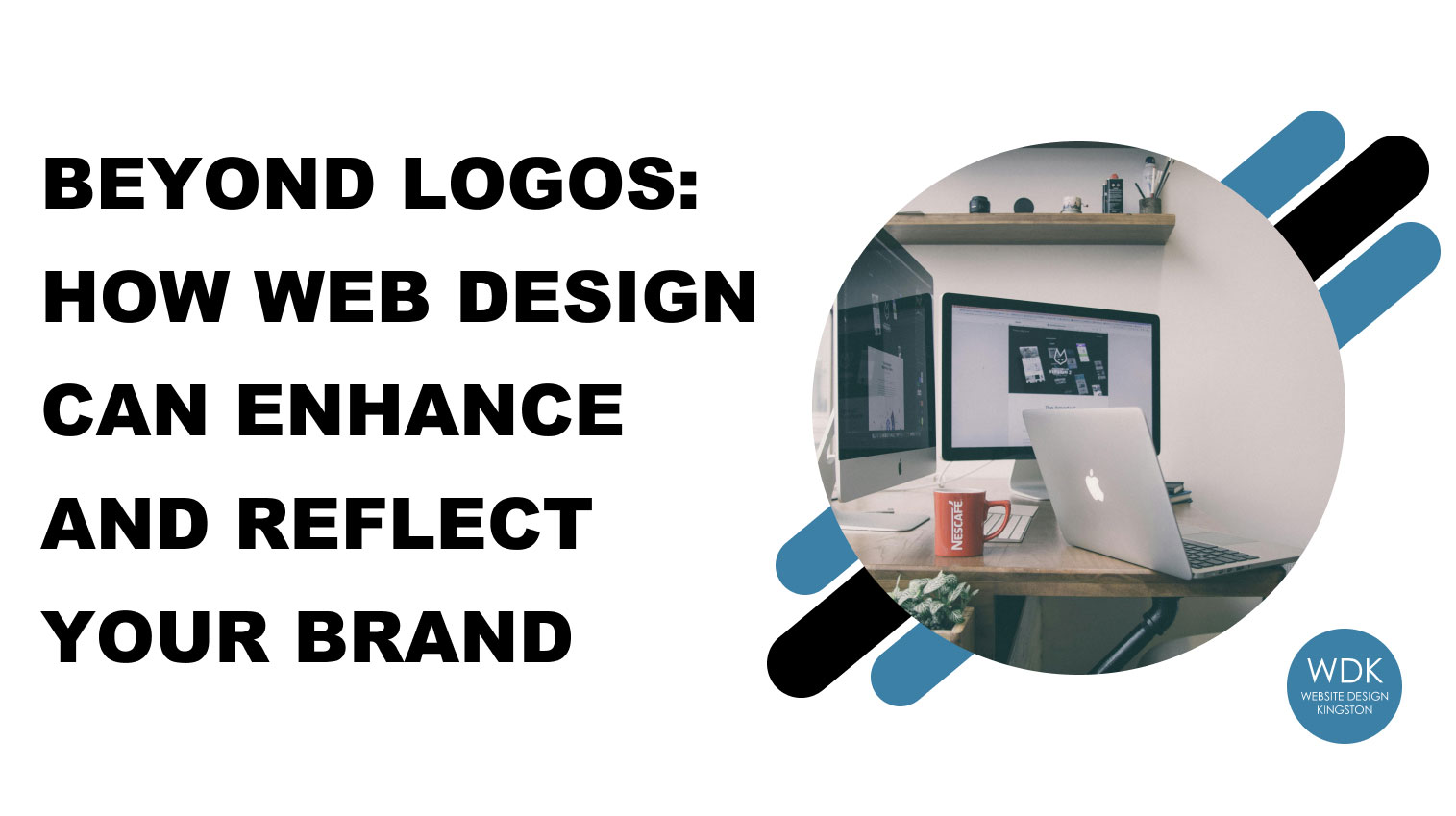 how web design can enhance branding featured image with WDK branding